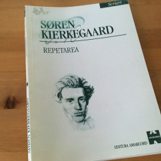 SOREN KIERKEGAARD, REPETAREA- SCRIERI III. TRADUCERE DIN DANEZA