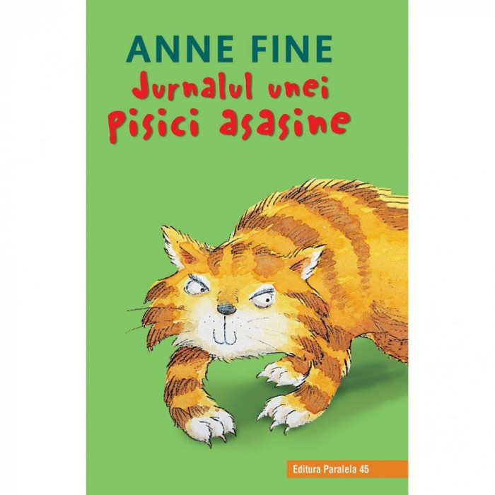 Jurnalul unei pisici asasine editia 3, Anne Fine