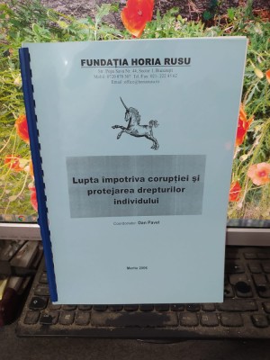 Lupta &amp;icirc;mpotriva corupției și protejarea drepturilor individului, Horia Rusu, 143 foto