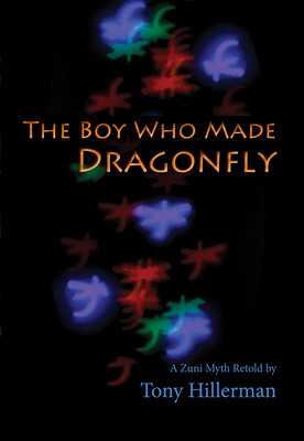 The Boy Who Made Dragonfly: A Zuni Myth foto