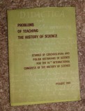 Problems of teaching the history of science / aut. colectiv