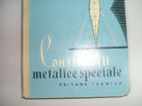 CONSTRUCTII METALICE SPECIALE D. MATEESCU EDITIA II 1962- 65 LEI