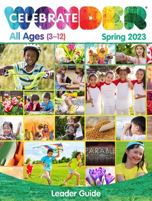 Celebrate Wonder All Ages Spring 2023 Leader Guide: Includes One Room Sunday School(r) foto