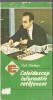 Caleidoscop Informativ Cetatenesc - Abel Daraban, Obstetrica Ginecologie, 1986, Ceres, 191 pagini