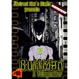 Buttman, a Valagember - Keresztes Attila
