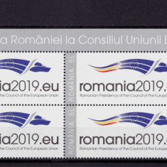 RO 2019 LP 2225 a "Presedintia RO la Consiliul UE ", bloc 4 serii+2xviniete ,MNH