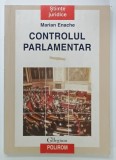 CONTROLUL PARLAMENTAR de MARIAN ENACHE , 1998