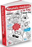 Minunata medicina a lui Kay - Adam Kay - Editura Publica
