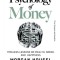 The Psychology of Money: Timeless lessons on wealth, greed, and happiness New Synopsis and Analysis