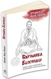 Rafinarea elixirului - Stuart Alve Olson