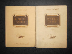 E. V. TARLE - RAZBOIUL CRIMEII 2 volume (1952, editie cartonata) foto