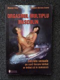 ORGASMUL MULTIPLU MASCULIN - Mantak Chia