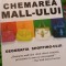 CHEMAREA MALL-ULUI GEOGRAFIA SHOPPING-ULUI PACO UNDERHILL T