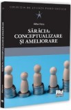 Cumpara ieftin Saracia. Conceptualizare si ameliorare - Horia Mihai