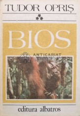 Bios (volumul 3) - Tudor Opris (V23)