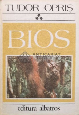 Bios (volumul 3) - Tudor Opris (V23) foto