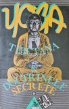 Yoga Tibetana si Doctrinele Secrete Vol. 1, 1993, Sophia, Ezoterism, Paranormal, 195 Pagini, Brosata