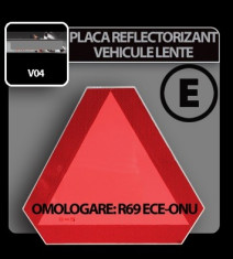 Placa reflectorizanta vehicule lente - PRVL1042 foto