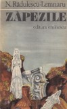 Zapezile, N. Radulescu-Lemnaru, carte romana beletristica, 243 pagini, 1978, stare buna, coperti brosate, format 13x20 cm