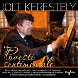 Povesti sentimentale | Jolt Kerestely