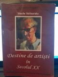 Destine de artisti in secolul XX - Vasile Velisaratu