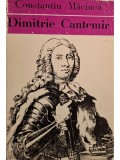 Constantin Maciuca - Dimitrie Cantemir (Editia: 1972)