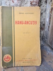 HANUL ANCUTEI - MIHAIL SADOVEANU