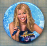 Y 1179 INSIGNA - HANNAH MONTANA - PENTRU COLECTIONARI