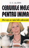 D. E. du Brin - Ceaiurile mele pentru inima. 300 de retete care vindeca bolile