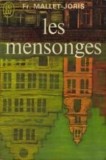 Francoise Mallet-Joris - Les mensonges