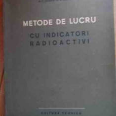Metode De Lucru Cu Indicatori Radioactivi - V.i. Spitin P.n. Kodocigov Si Altii ,528480