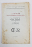 LE PROBLEME DE LA CONTINUITE DACO-ROUMAINE par G. I. BRATIANU - Bucuresti, 1944