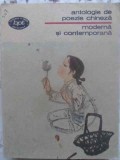 ANTOLOGIE DE POEZIE CHINEZA MODERNA SI CONTEMPORANA-COLECTIV