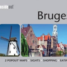 Bruges InsideOut Travel Guide: Pocket Travel Guide for Bruges | InsideOut