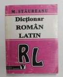 DICTIONAR ROMAN LATIN de M. STAUREANU , 1996
