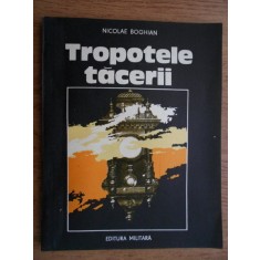 Nicolae Boghian - Tropotele tacerii