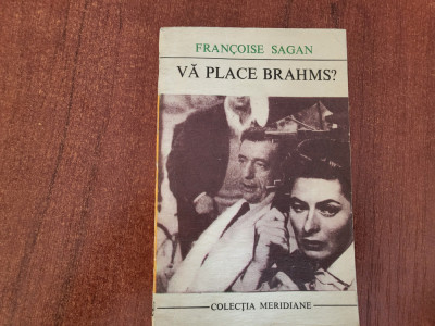 Va place Brahms? de Francoise Sagan foto