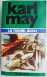 La Turnul Babel &ndash; Karl May