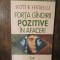 Forța g&acirc;ndirii pozitive &icirc;n afaceri - Scott W. Ventrella