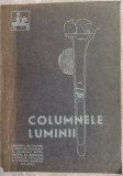 Cumpara ieftin COLUMNELE LUMINII/CULEGERE VERSURI/BUZAU1974:Gheorghe Istrate/Florentin Popescu+