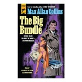 Big Bundle, MAX ALLAN COLLINS