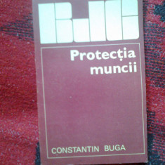 d8 CONSTANTIN BUGA - PROTECTIA MUNCII