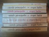 CAIETELE PRINCEPELUI , JURNAL DE CREATIE , VOLUMELE I - VII de EUGEN BARBU , 1973
