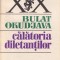 Bulat Okudjava - Calatoria diletantilor
