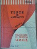Teste Matematica Rezolvate Grila, Fanica Turtoiu, 1993, 150 pagini