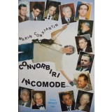 Marin Constantin - Convorbiri incomode (Editia: 1993)
