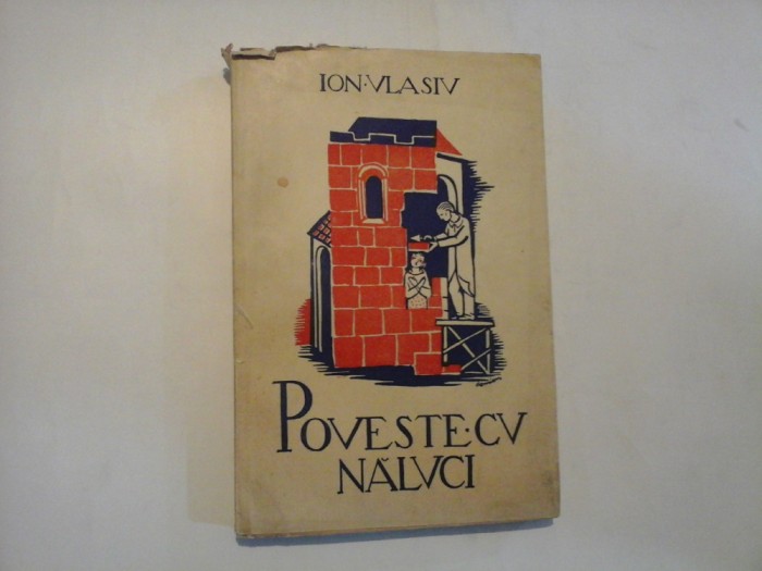 POVESTE CU NALUCI - ION VLASIU