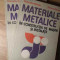 MATERIALE METALICE IN CONSTRUCTIA DE MASINI SI INSTALATII VOL.1-2-ALEXANDRU DOMSA SERBAN DOMSA