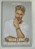 IULIAN EWING , UN BARBAT NEVINOVAT de IRINEL STRECHE , 2019