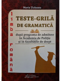 Maria Ticleanu - Limba romana - Teste-grila de gramatica (editia 2015)